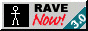 Rave